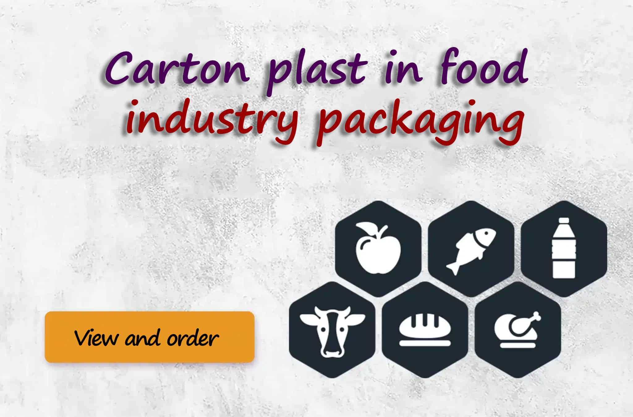 کارتن پلاست در بسته بندی صنایع غذایی